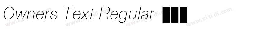 Owners Text Regular字体转换